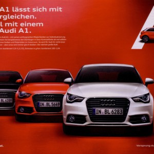 Audi A1 (2010):
Ein Audi A1 lässt sich mit nichts vergleichen.
Nicht mal mit einem anderen Audi A1.
